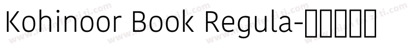 Kohinoor Book Regula字体转换